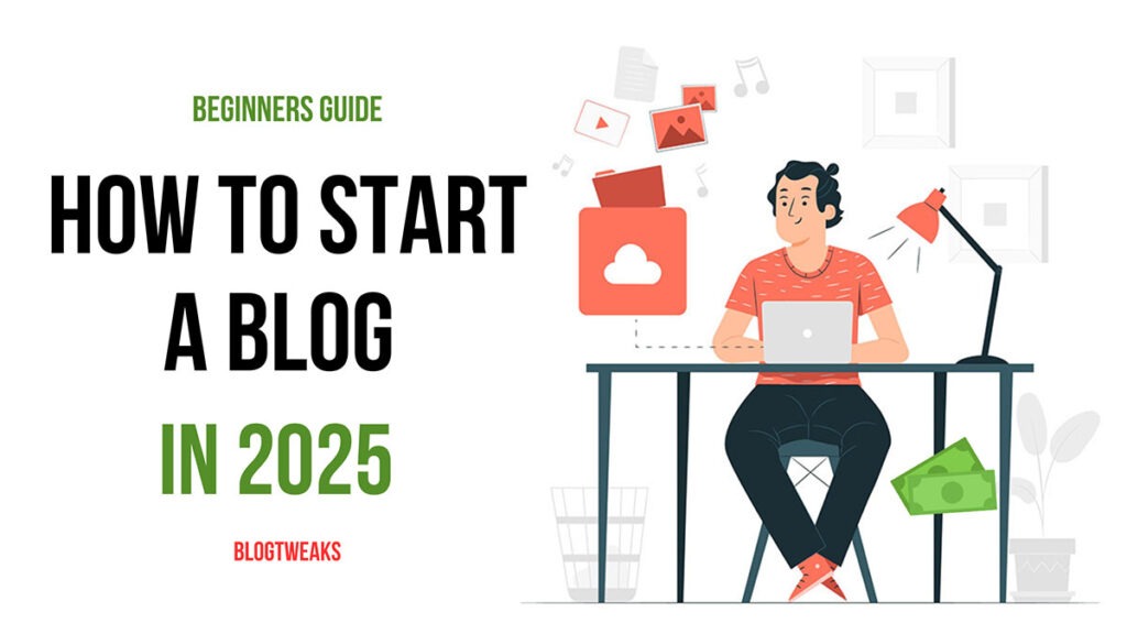 How to Start a Blog