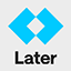 Later